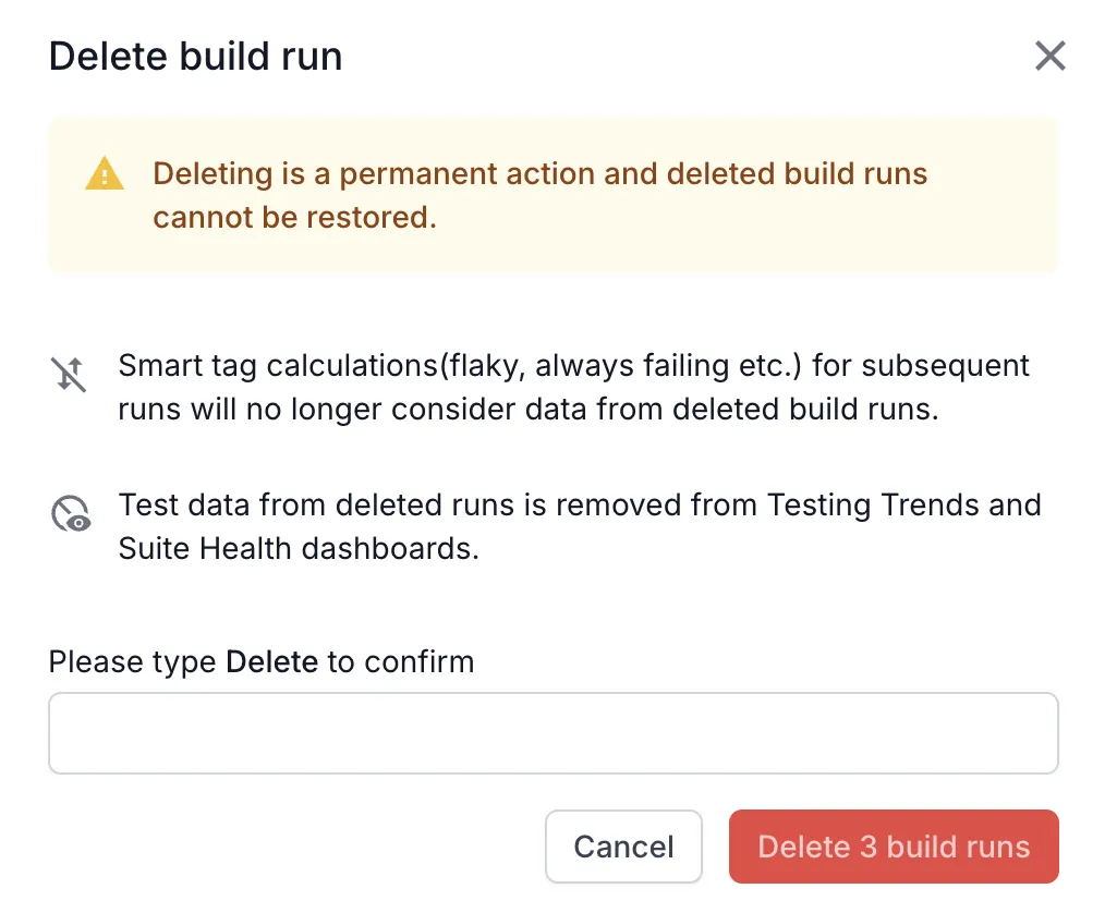 The Delete build run pop-up warning that deleting is permanent, with the confirmation textbox