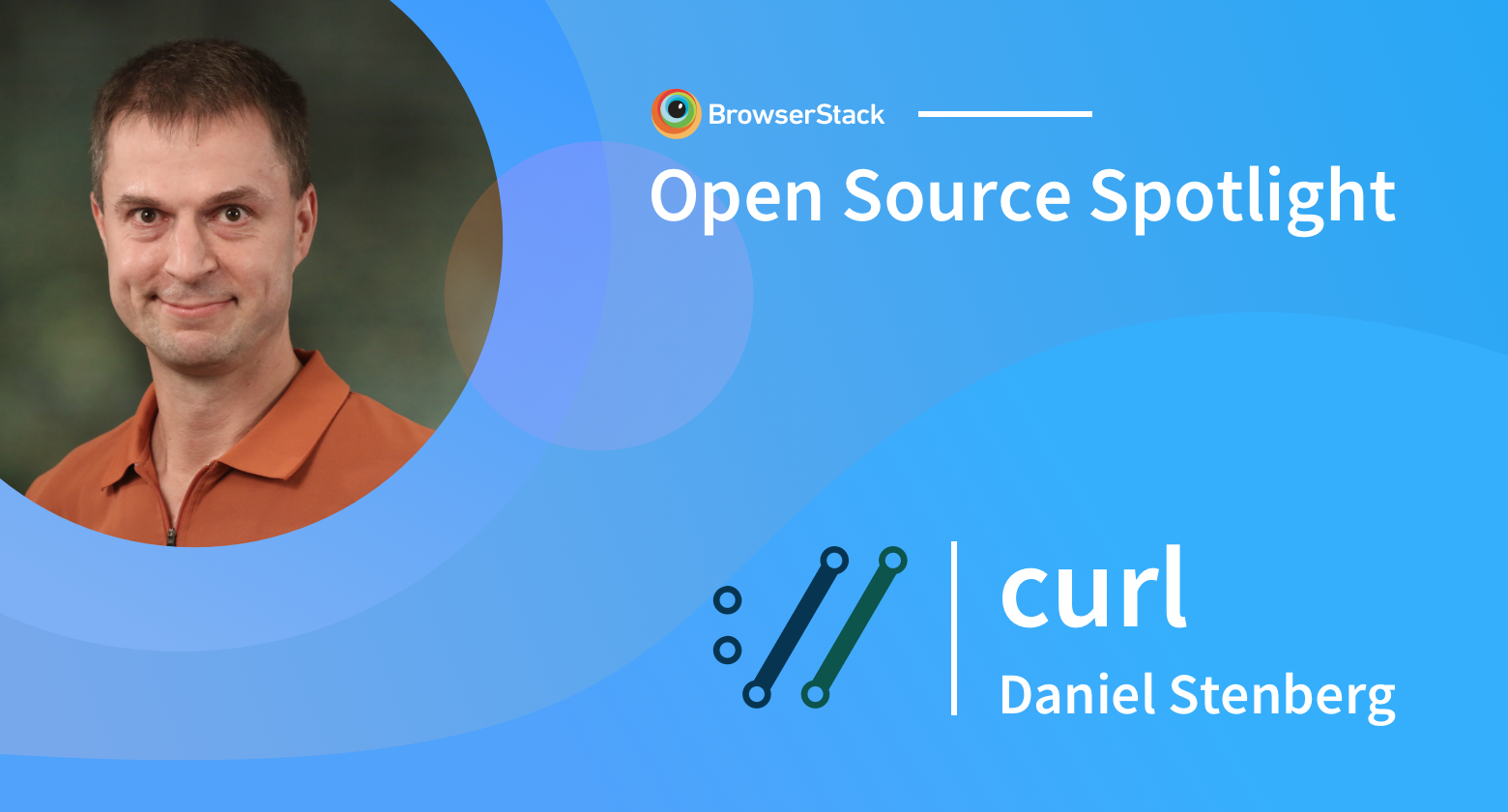 Open Source Spotlight: curl with Daniel Stenberg