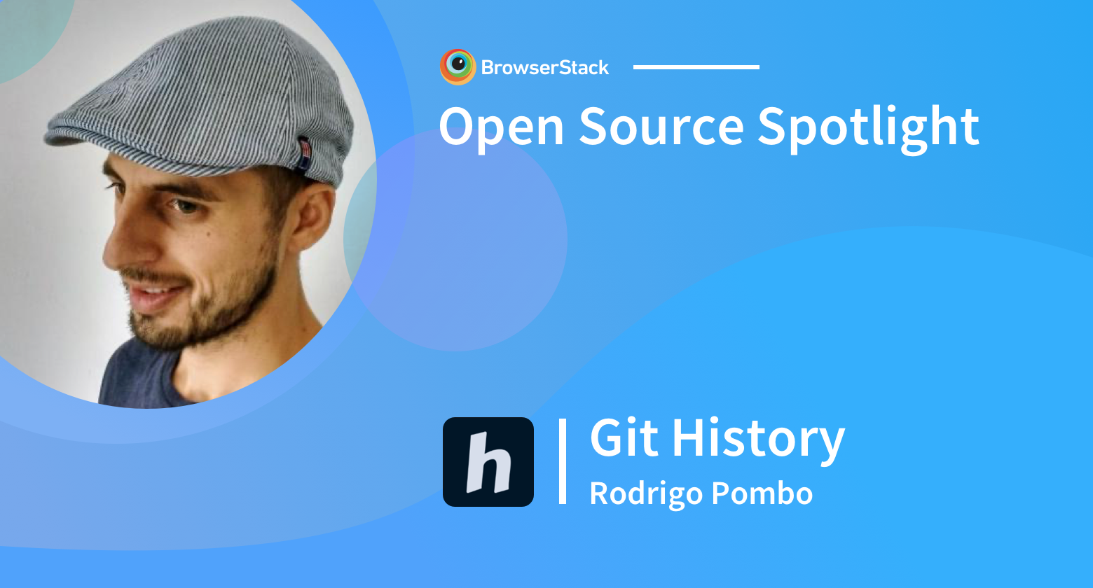 Open Source Spotlight: Git History with Rodrigo Pombo