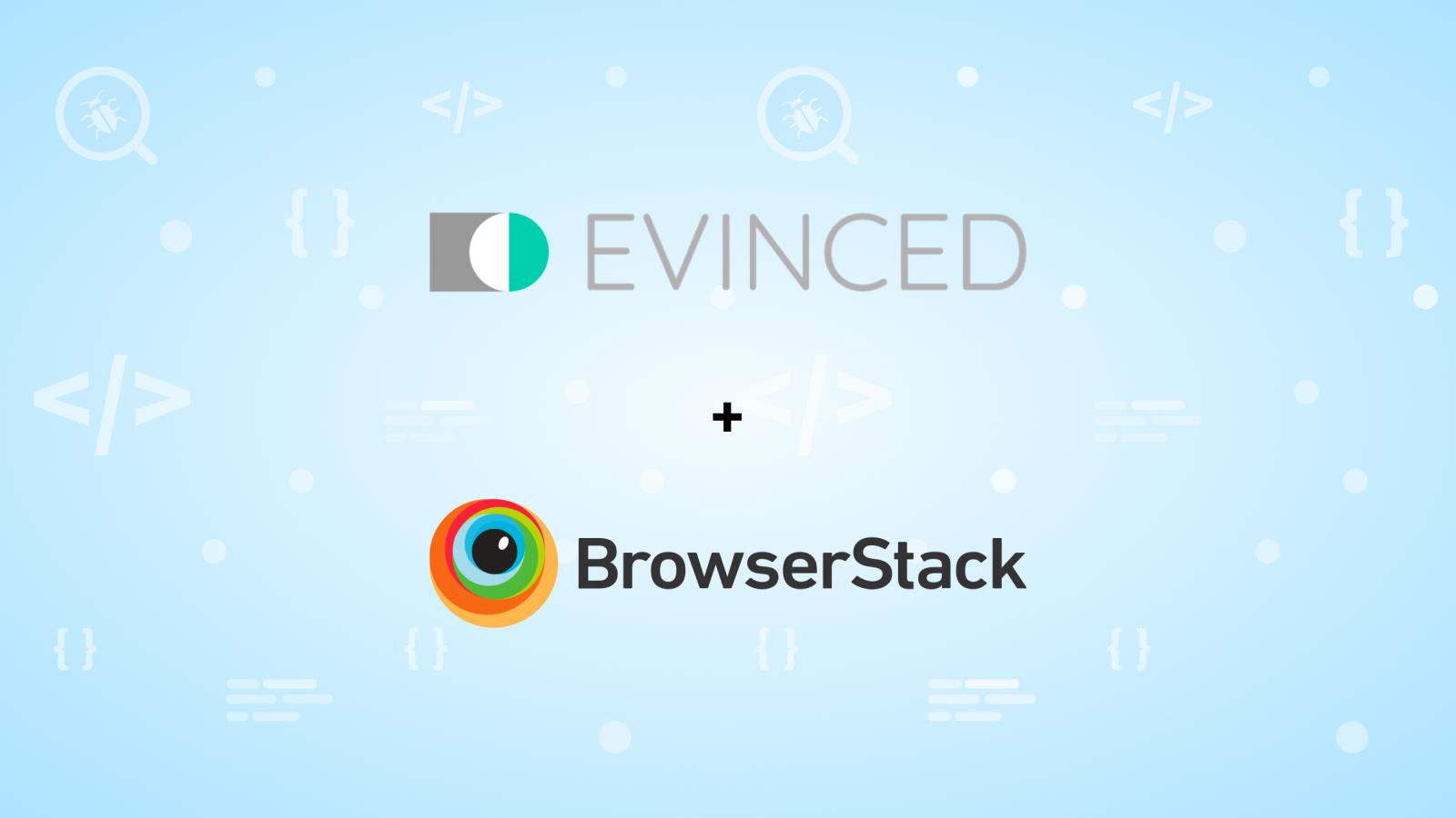 Evinced + BrowserStack