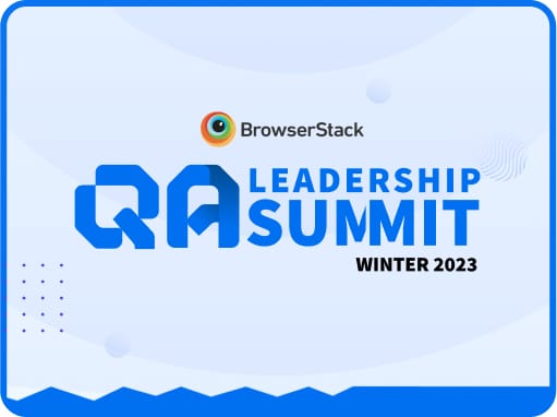 QA Leadership Summit - Winter 2023