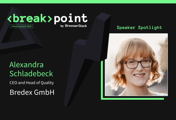 Breakpoint Speaker Spotlight: Alexandra Schladebeck, Bredex GmbH