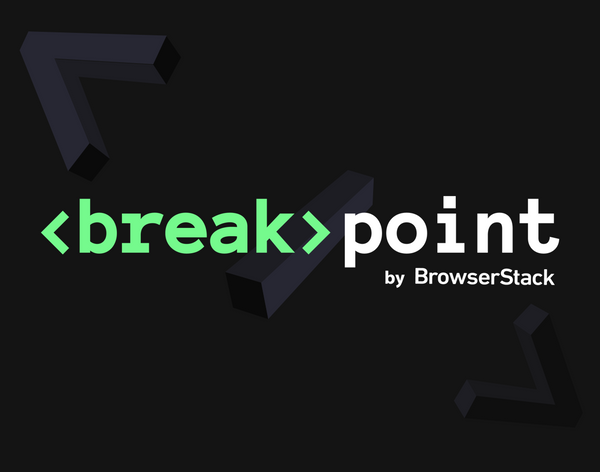 Announcing Breakpoint, a virtual summit on everything testing