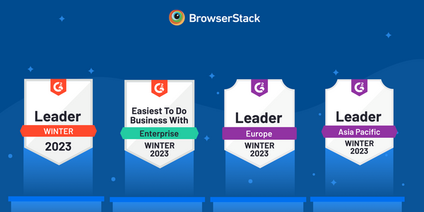 BrowserStack Named Leader in the G2 Grid® Report for Winter 2023