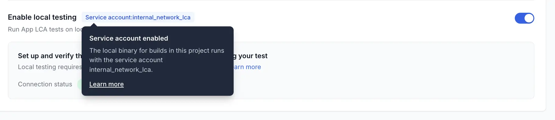 Test suite screen with a service account tag next to Enable local testing and a tooltip naming the bound account