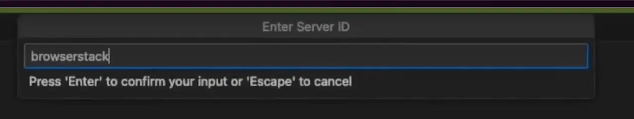 Screenshot showing the server ID input field where browserstack should be entered