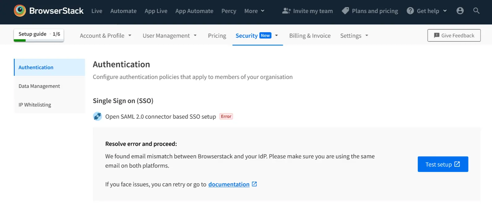 Email mismatch between Browserstack and IdP error. Make sure that the IdP's provisioned user is the same as BrowserStack’s Group Owner