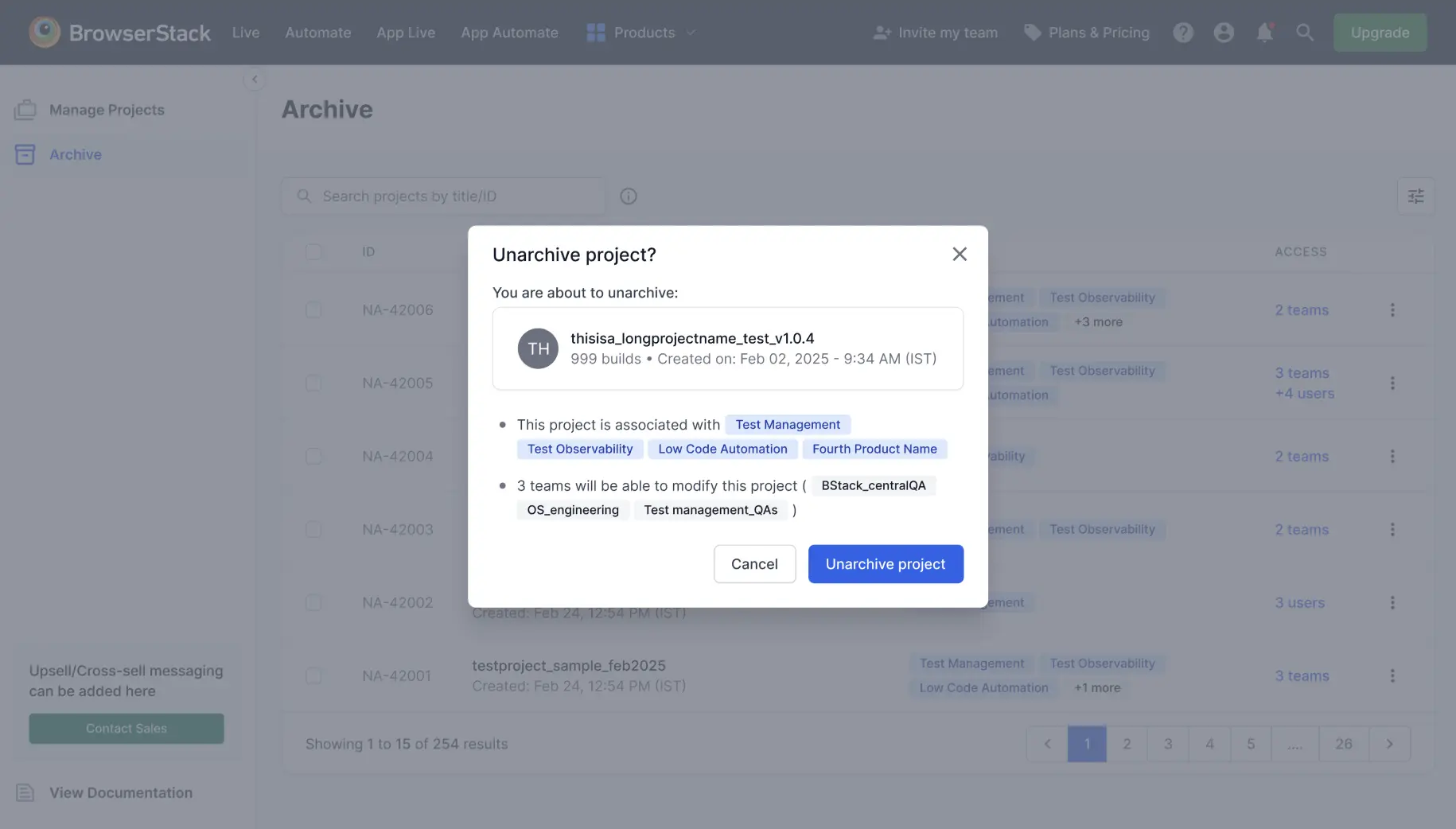 Confirm unarchival of a project
