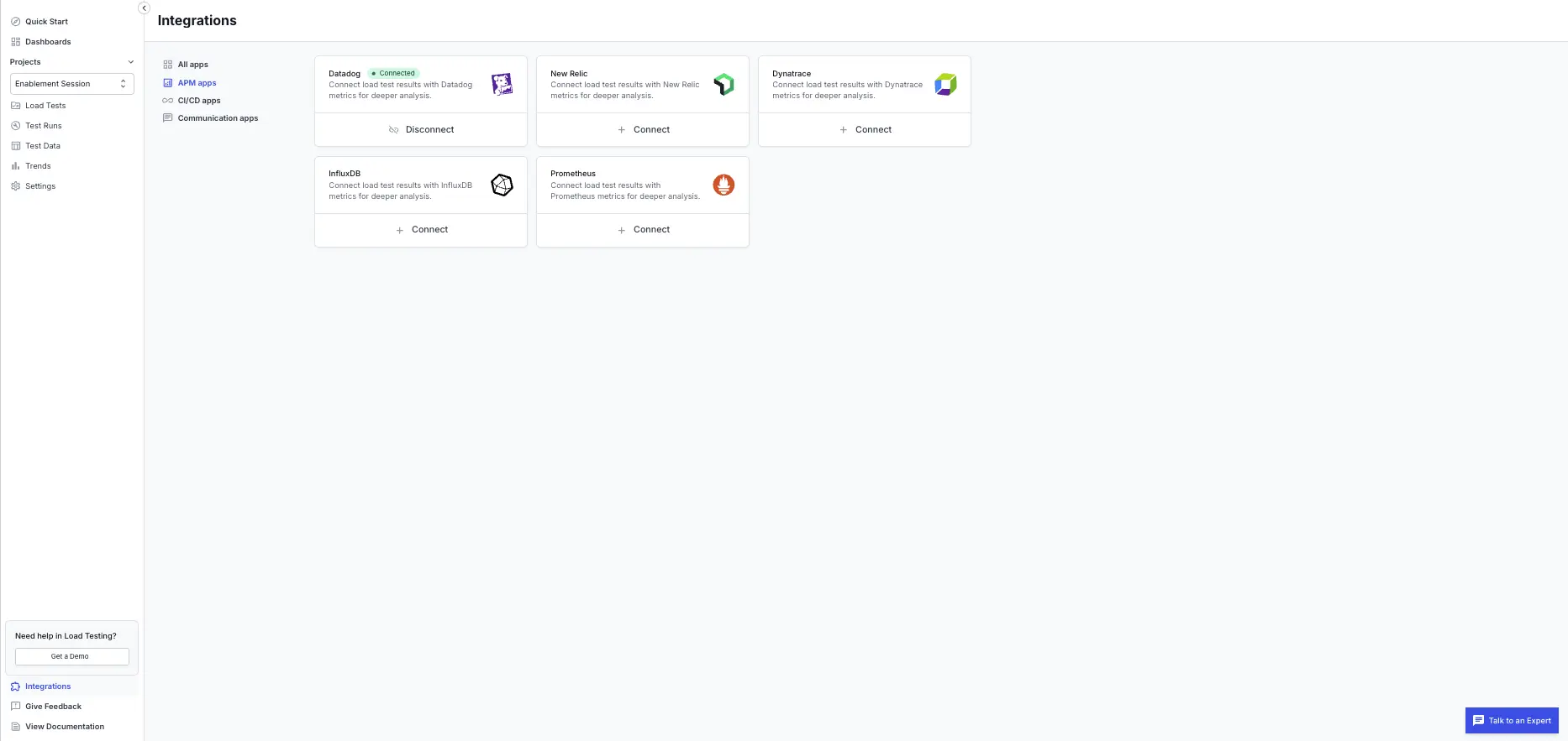 The APM apps tab on the Integrations page listing Datadog, New Relic, Dynatrace, InfluxDB, and Prometheus with Connect and Disconnect actions.