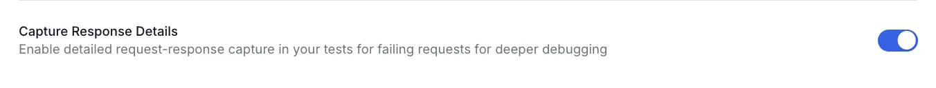 Toggle enabled for Capture response details setting in BrowserStack load testing UI