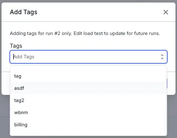 Add Tags dialog with the dropdown showing existing tags for a single run