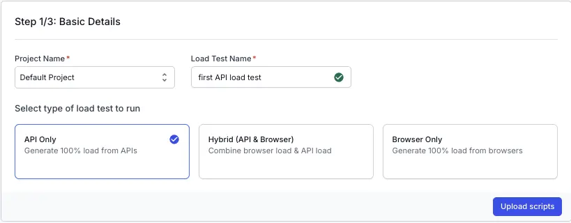 Dashboard showing test name field and type of load test to run