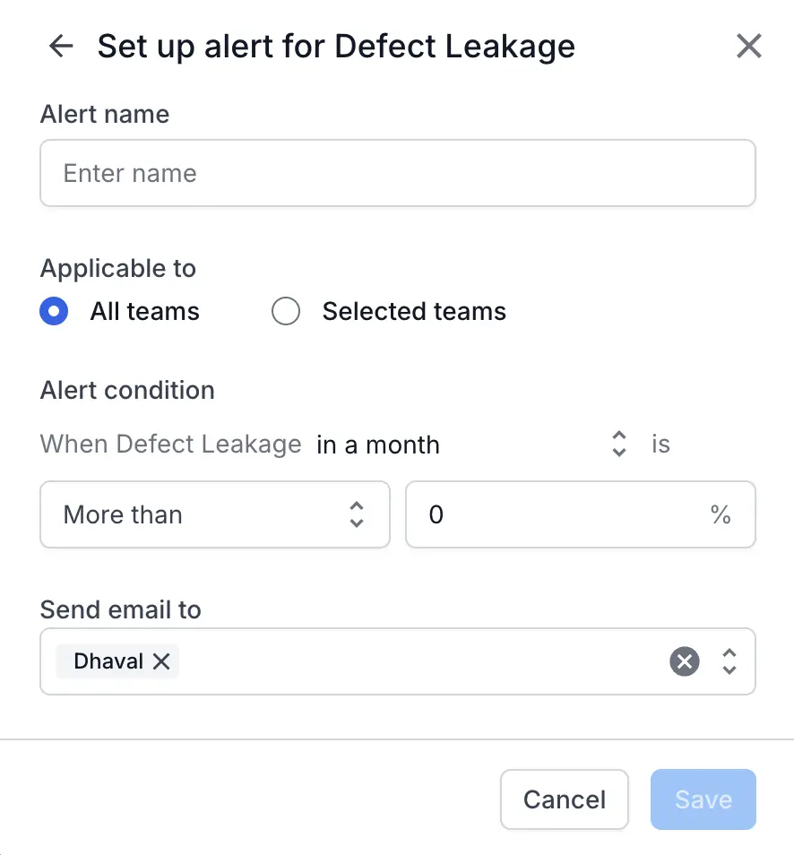 Configure set up alert for Defect Leakage dialog