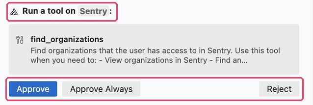 A tool approval card for the Sentry server with the Approve, Approve Always, and Reject buttons