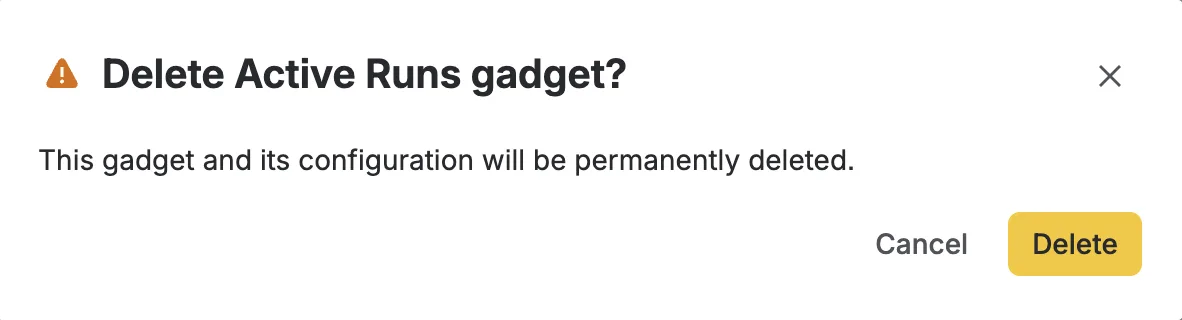 The Delete Active Runs gadget confirmation dialog with Cancel and Delete buttons