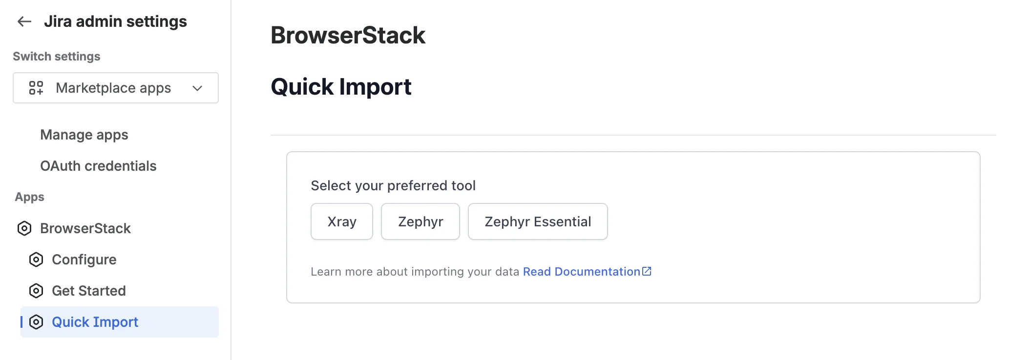 The Quick Import page in Jira admin settings, showing Xray, Zephyr, and Zephyr Essential as tool options