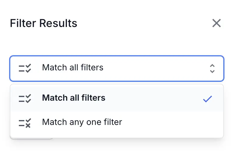 Filter Results panel showing the Match all filters selector and the Project, Tags, Created At, and Updated At fields