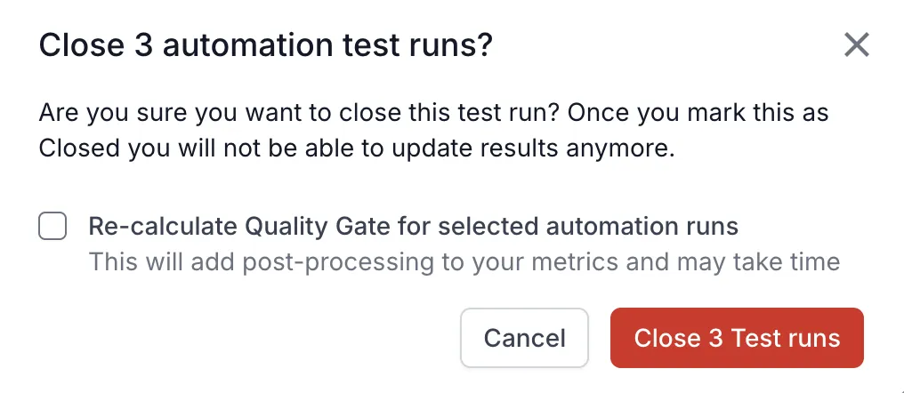 Confirmation dialog for automation runs with the Re-calculate Quality Gate for selected automation runs checkbox