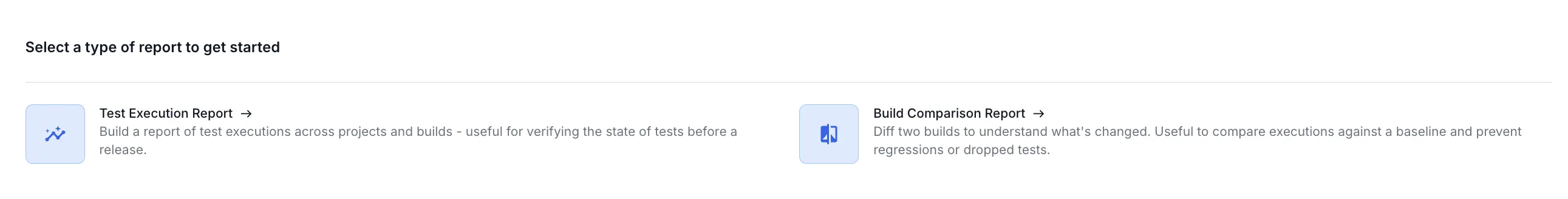 Report type selection modal showing available report types: Test Execution Report and Build Comparison Report