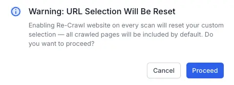 Warning dialog stating that enabling Re-crawl website on every scan will reset custom URL selection across all sitemaps