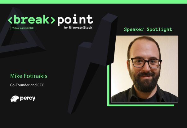 Breakpoint Speaker Spotlight: Mike Fotinakis, Percy