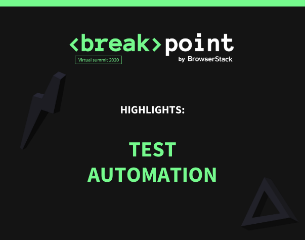 Breakpoint Highlights: Test Automation