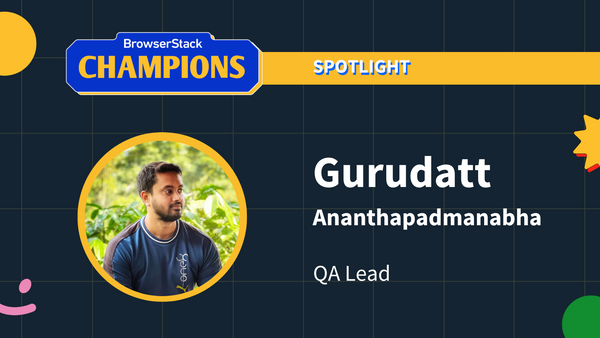 Champions Spotlight - Gurudatt Ananthapadmanabha