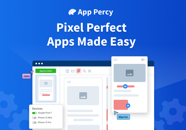 Meet App Percy: AI-powered automated visual testing platform for native apps